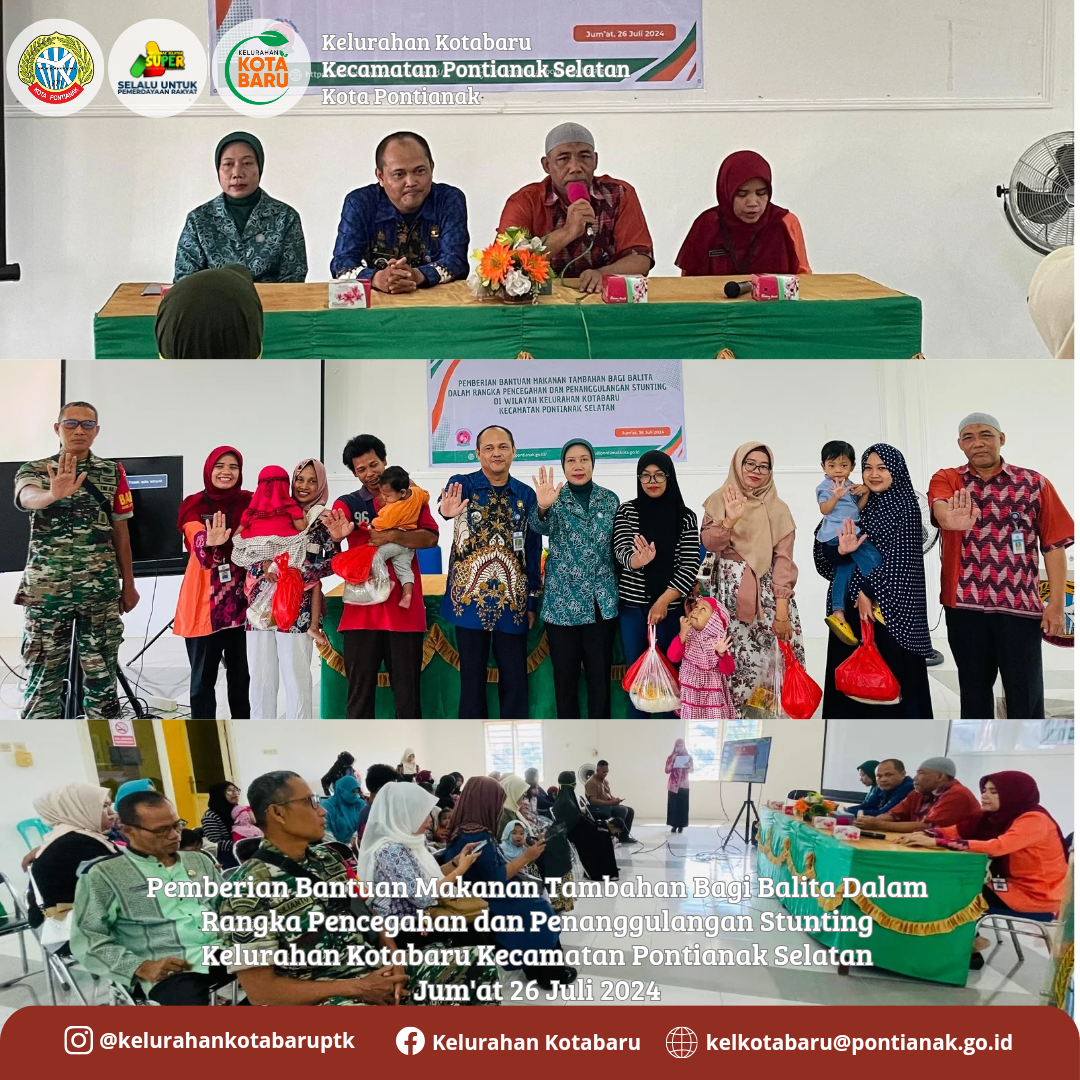 Pemberian Bantuan Makanan Tambahan Bagi Balita Dalam Rangka Pecegahan dan Penanggulangan Stunting di Kelurahan Kotabaru Kecamatan Pontianak Selatan